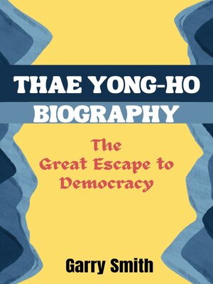 cover image of THAE YONG-HO BIOGRAPHY